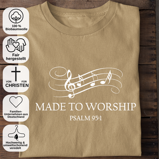 Made to Worship Unisex Shirt