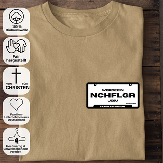 Werde ein Nachfolger Unisex Shirt