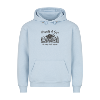 Thrill of Hope weary world rejoices Christmas Hoodie