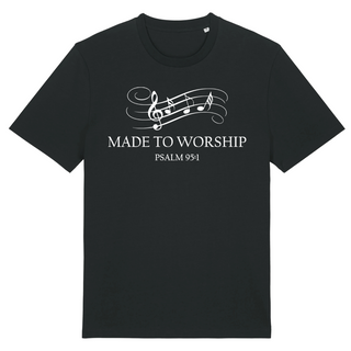 Made to Worship T-Shirt