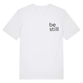 Be Still Psalm 46:11 T-Shirt
