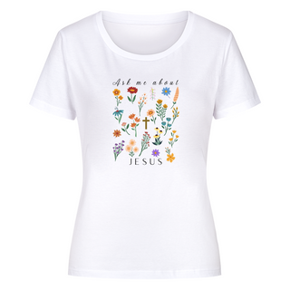 Ask me about Jesus - little Flowers Frauen Shirt