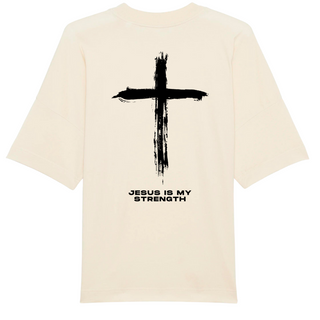 Jesus is my strength Oversized Shirt BackPrint