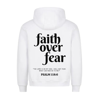 Faith over Fear Psalm 118:6 Hoodie Back Print Christmas Sale