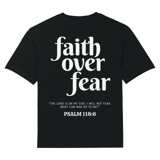 Faith over Fear Psalm 118:6 Oversized Shirt BackPrint Summer SALE