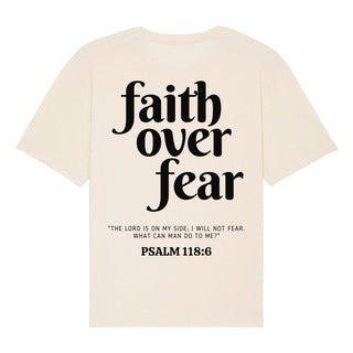 Faith over Fear Psalm 118:6 Oversized Shirt BackPrint Summer SALE