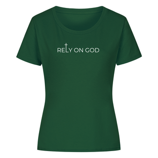 Rely on God Frauen Shirt