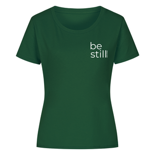 Be still women's shirt