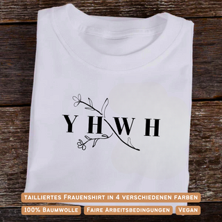 YHWH Zweig Frauen Shirt