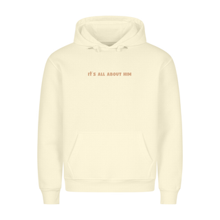 It´s all about him Christmas Hoodie