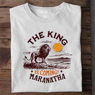 The King is coming Shirt