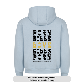 Porn kills Love kills Porn Hoodie BackPrint x Free!ndeed