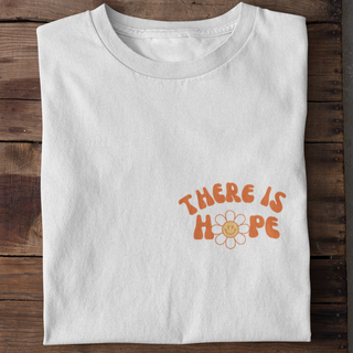 There is hope Unisex Shirt