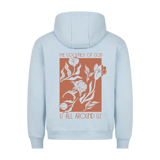 Goodness of God Flowers Hoodie BackPrint