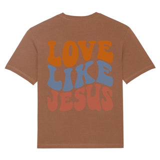 Love Like Jesus Oversized Shirt BackPrint Summer SALE