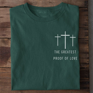 Proof of love Unisex Shirt